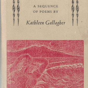 Gypsy -a sequence of poems by Kathleen Gallagher