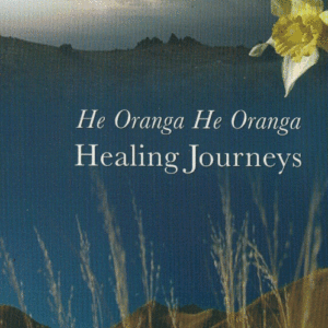 He-Oranga-Healing-Journeys-cover-only-